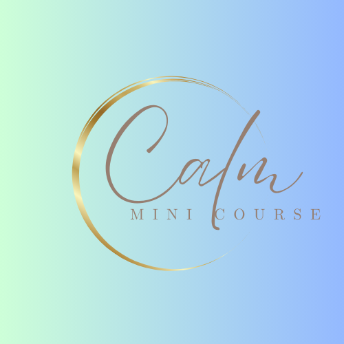 Calm Mini Course