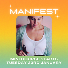 MANIFEST Mini Course 2024